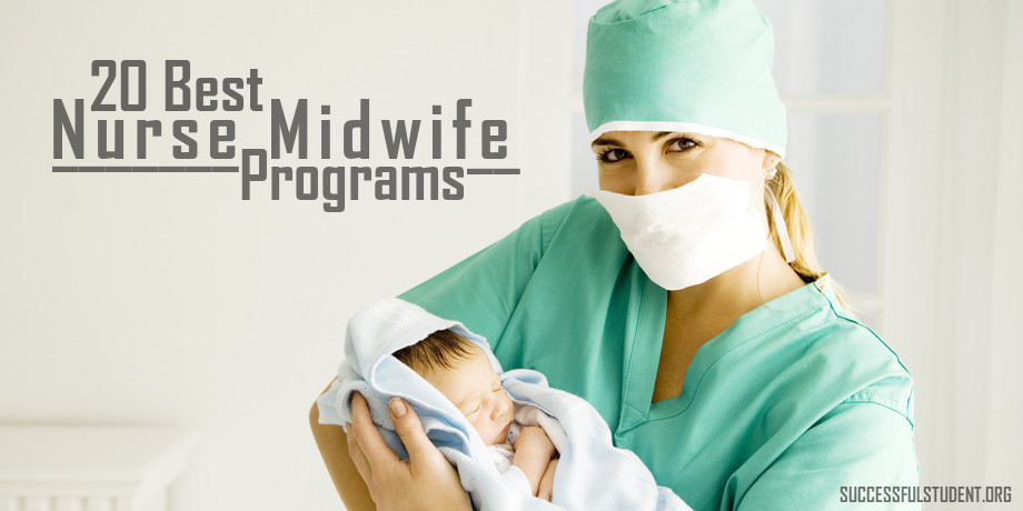 20 Best Nurse Midwife Programs