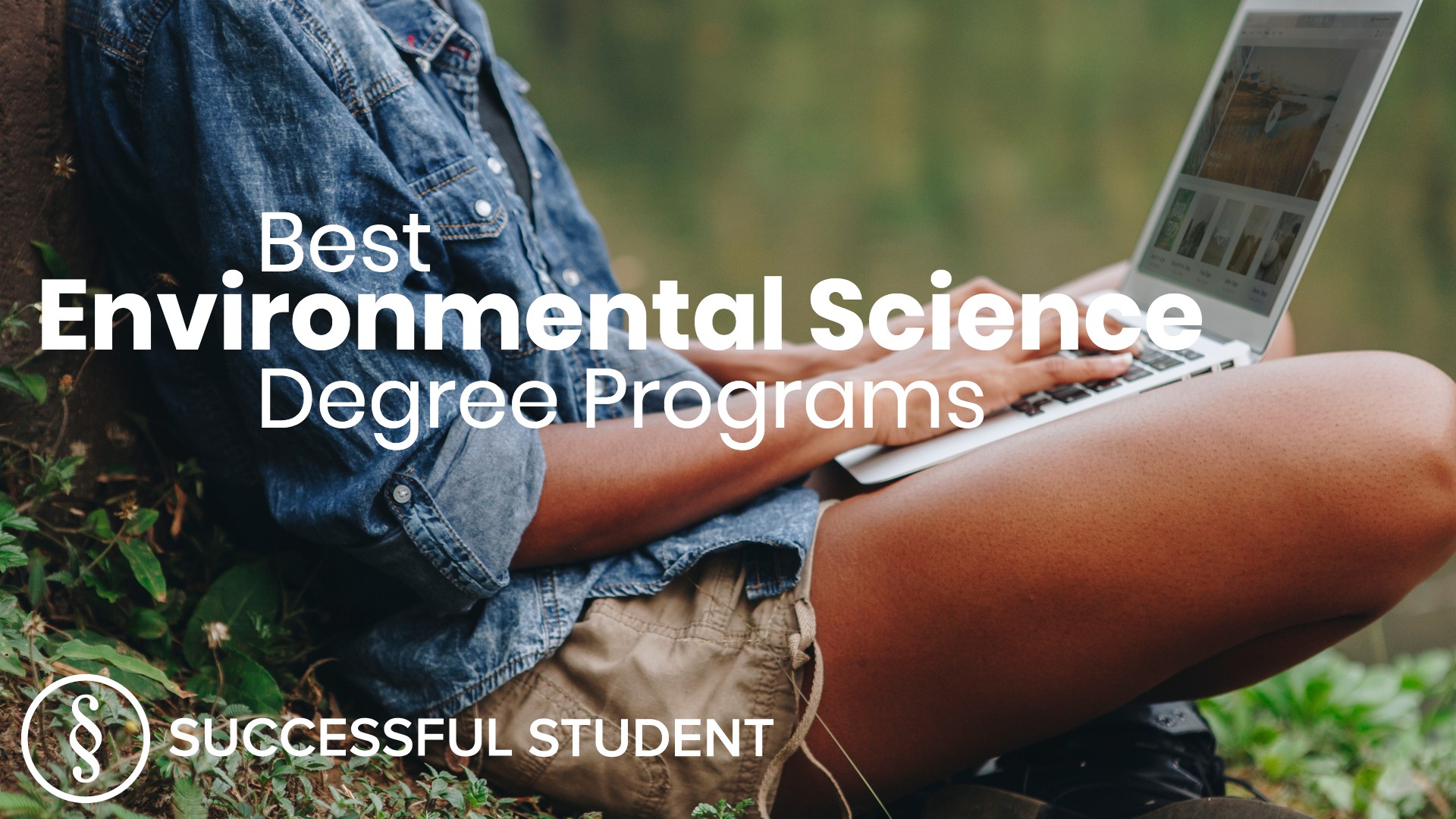 The Best Environmental Science Schools