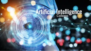 The Best Colleges for Artificial Intelligence Degrees and Certificates