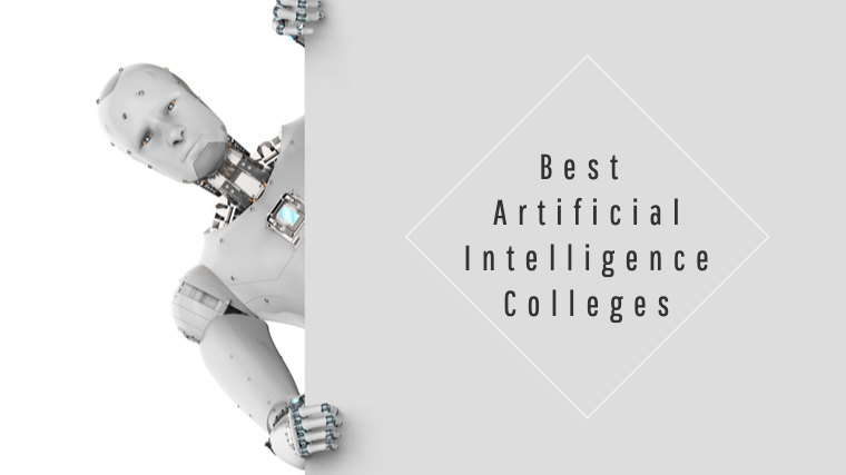 Best Artificial Intelligence Colleges without Color