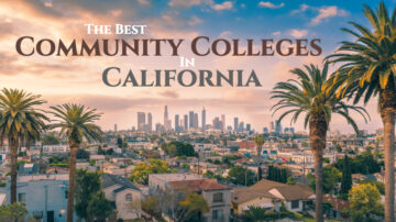 The Best Community Colleges In California 360x202 