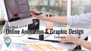 The Best Online Animation and Graphic Design Colleges