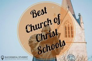 Best Church of Christ Schools