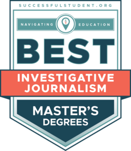 Best Investigative Journalism Master's Degrees's Badge