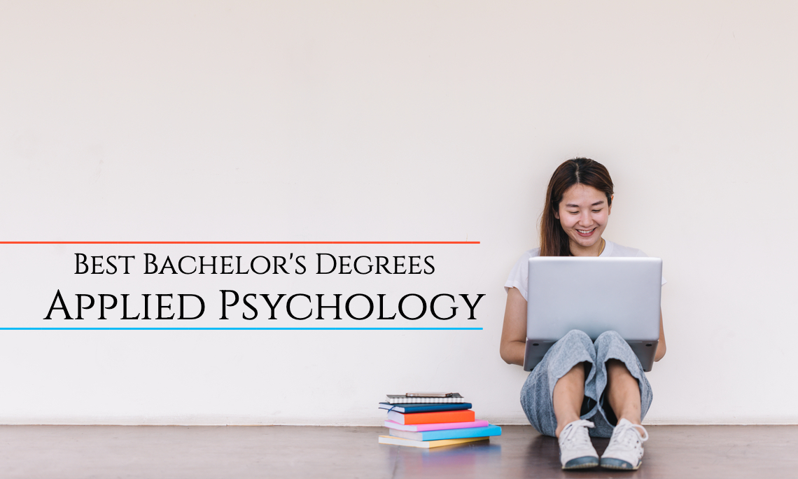 The Best Bachelors Degrees Applied Psychology Featured 