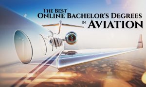 The Best Online Bachelor's Degrees in Aviation